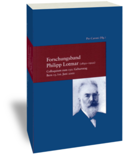 Forschungsband Philipp Lotmar (1850-1922).Colloquium zum 150. Geburtstag.Bern 15./16. Juni 2000Herausgegeben von Pio CaroniStudien zur europäischen Rechtsgeschichte 163Frankfurt am Main: Klostermann 2003