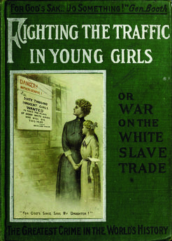 Herbert Booker (1910), Fighting the Traffic in Young Girls or War on the White Slave Trade