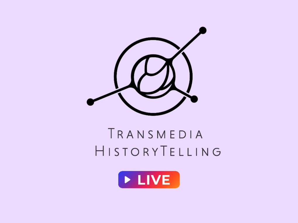 Transmedia HistoryTelling Live