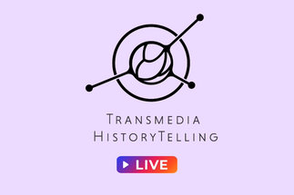 Transmedia HistoryTelling Live