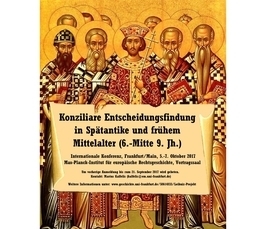 Conciliar Decision Making in Late Antiquity and the Early Middle Ages (6<sup>th</sup>–mid-9<sup>th</sup> Centuries)