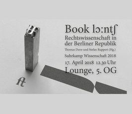 Book lɔ:ntʃ - Rechtswissenschaft in der Berliner Republik Book lɔ:ntʃ - Rechtswissenschaft in der Berliner Republik