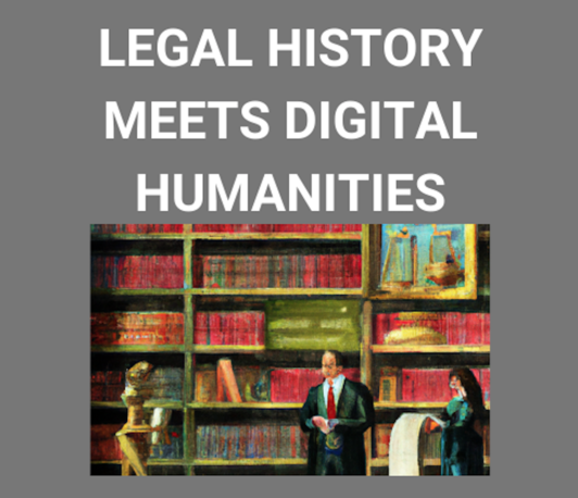 Technologie und rechtshistorische Forschung